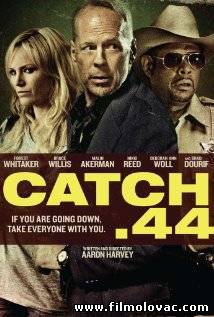 Catch .44 (2011)