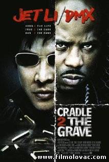 Cradle 2 the Grave (2003)