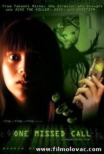 One Missed Call (2003) aka Chakushin ari