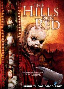 The Hills Run Red (2009) - Krvave planine