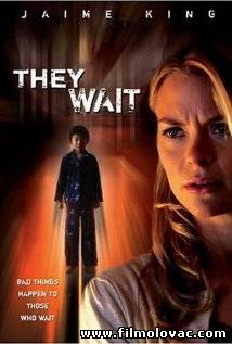 They Wait (2007)