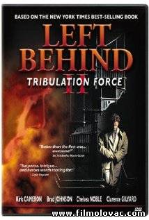 Left Behind II: Tribulation Force (2002)