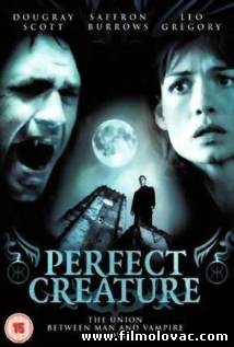 Perfect Creature (2006)