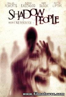 Shadow People (2013) aka The Door