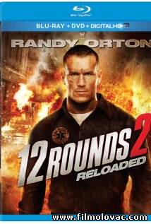 12 Rounds: Reloaded (2013)