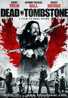 Dead in Tombstone (2013)