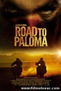 Road to Paloma (2014)