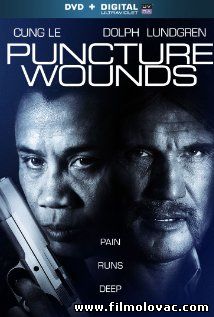 Puncture Wounds (2014) aka A Certain Justice