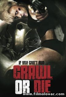 Crawl or Die (2014)