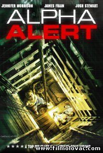 Alpha Alert (2013) aka Event 15