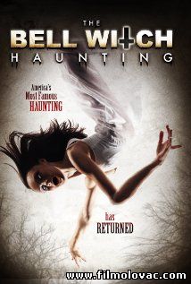 The Bell Witch Haunting (2013)