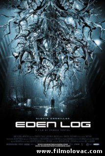 Eden Log (2007)