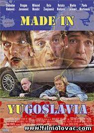 Made in Yugoslavia (2005)