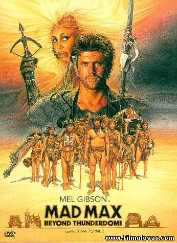 Mad Max 3: Beyond Thunderdome (1985)