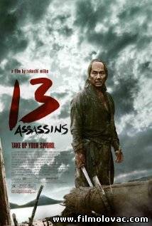 13 Assassins (2010) aka Jûsan-nin no shikaku