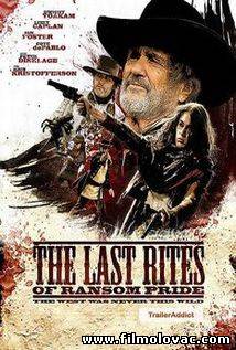 The Last Rites of Ransom Pride (2010)