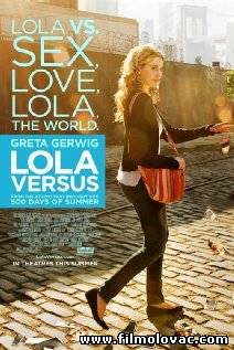 Lola Versus (2012)