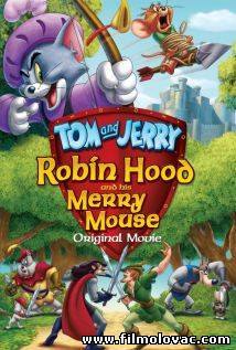 Tom and Jerry: Robin Hood and His Merry Mouse (2012)