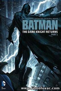 Batman: The Dark Knight Returns, Part 1 (2012)