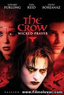 The Crow: Wicked Prayer (2005)