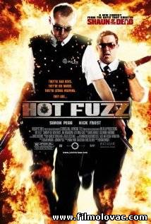 Hot Fuzz (2007)