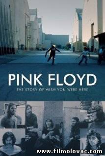 Pink Floyd: The Story of Wish You Were Here (2012)