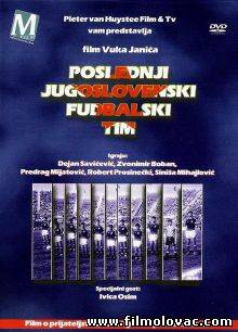 Posljednji Jugoslovenski Fudbalski Tim (2004)