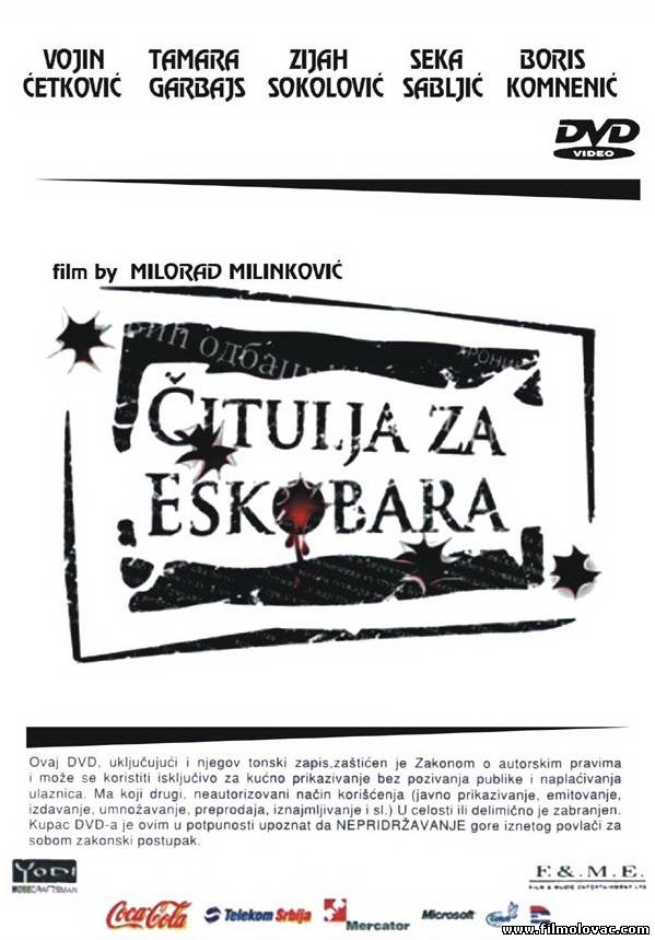 Citulja za Eskobara (2008)