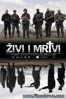 Zivi i mrtvi- The Living and the Dead (2007)