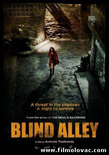 Blind Alley (2011) aka El callejón