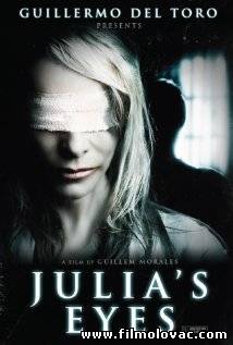 Julia's Eyes (2010) aka Los ojos de Julia