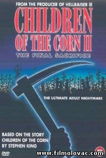 Children of the Corn II: The Final Sacrifice (1992)