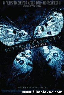 The Butterfly Effect 3: Revelations (2009)