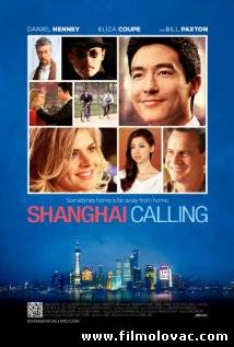 Shanghai Calling (2012)