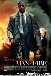 Man on Fire (2004)