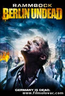 Rammbock: Berlin Undead (2010)