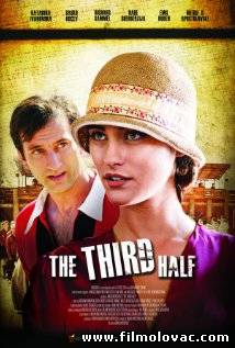 The Third Half (2012) aka Treto poluvreme