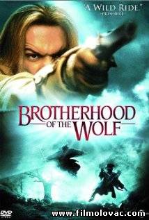 Brotherhood of the Wolf (2001) aka Le pacte des loups