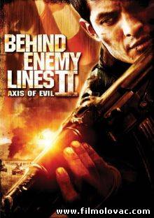 Behind Enemy Lines II: Axis of Evil (2006)