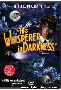 The Whisperer in Darkness (2011)