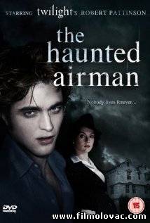 The Haunted Airman (2006)