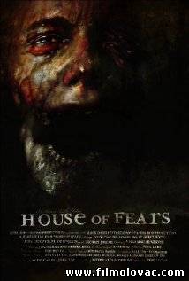 House of Fears (2007)