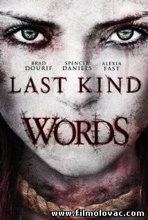 Last Kind Words (2012)