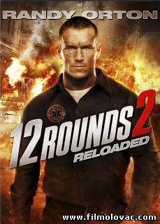 12 Rounds: Reloaded (2013)